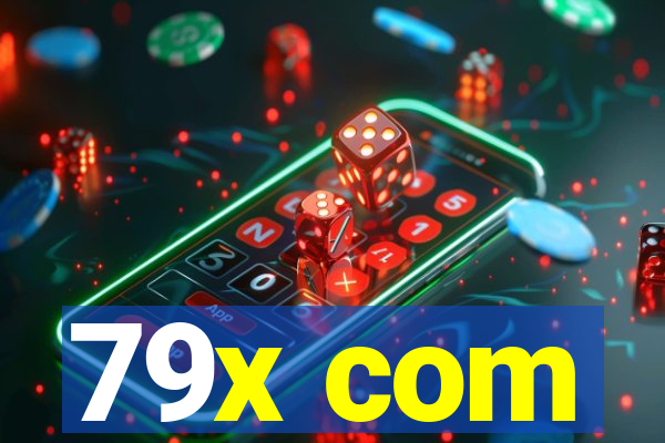 79x com
